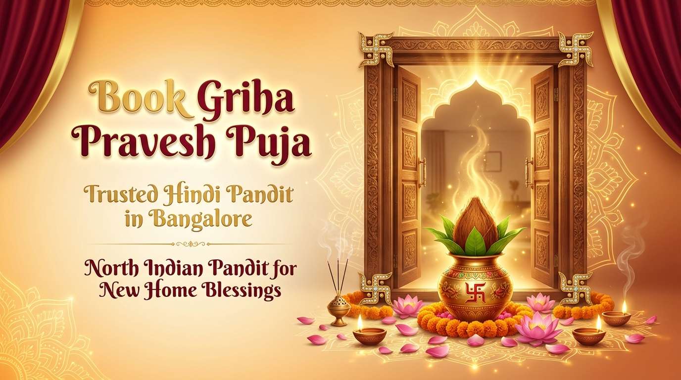 Griha Pravesh Puja Bangalore new home setup by hindi pandit